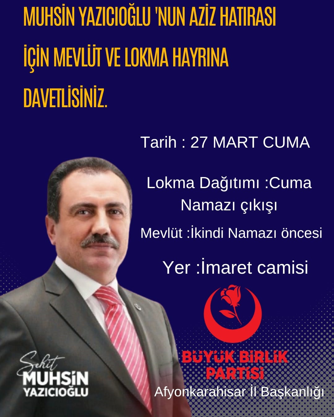 Afyon'da Muhsin Yazıcıoğlu İçin Mevlüt Okutacak