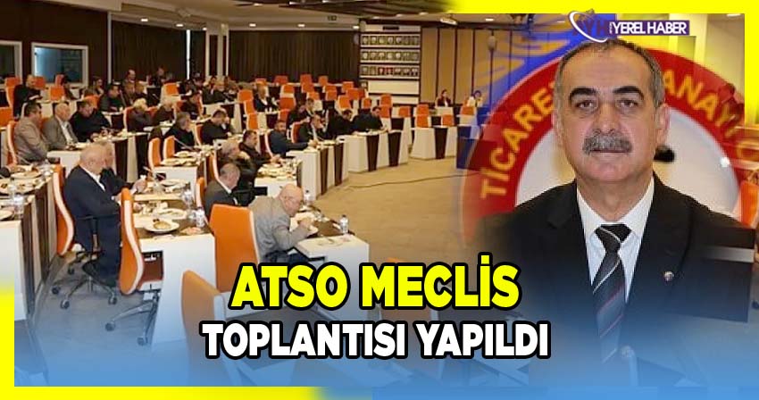 Afyon Ticaret ve Sanayi Odası Meclis toplantısı yapıldı