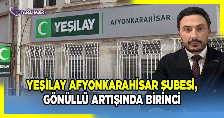 Yeşilay Afyonkarahisar Şubesi, Gönüllü Artışında Birinci